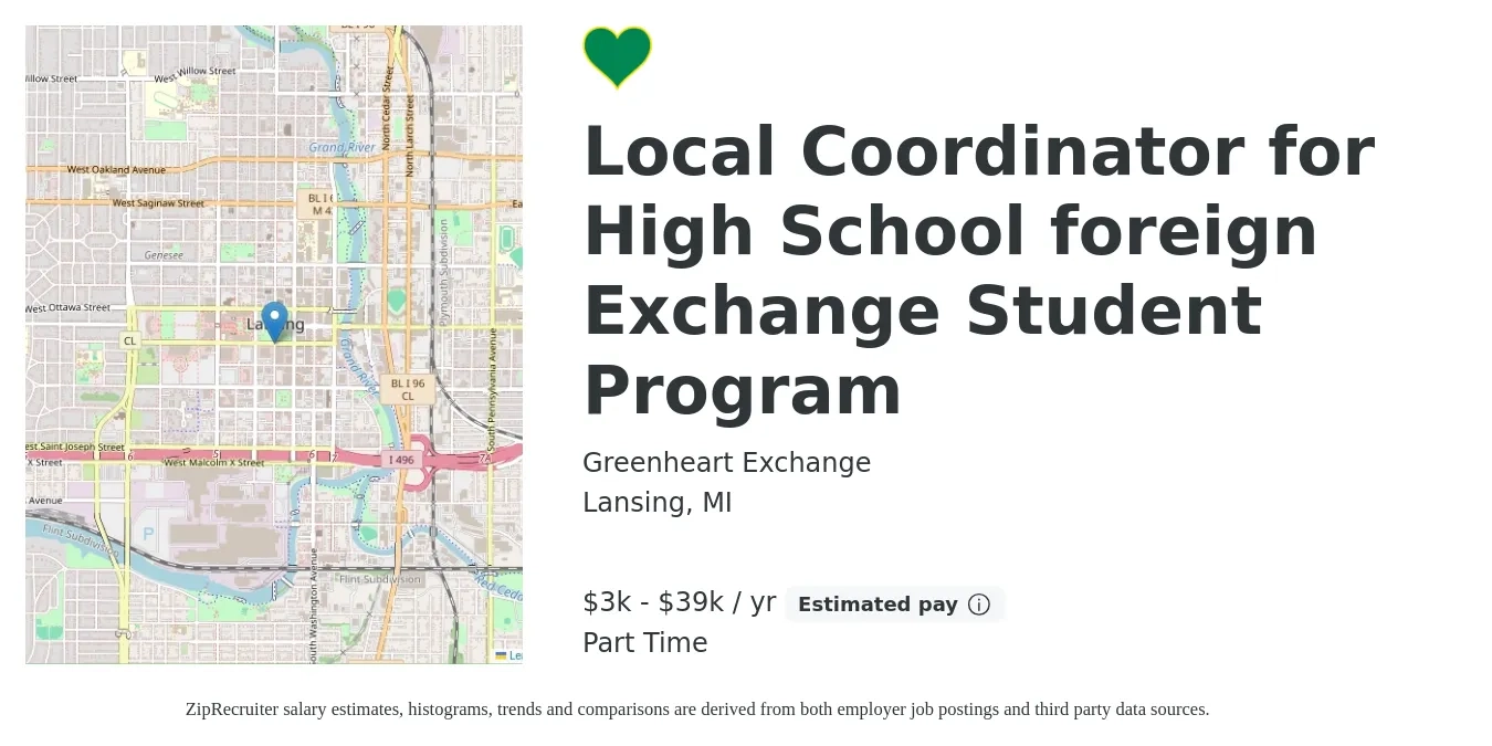 Greenheart Exchange job posting for a Local Coordinator for High School foreign Exchange Student Program in Lansing, MI with a salary of $3,900 to $39,000 Yearly (plus commission) with a map of Lansing location.