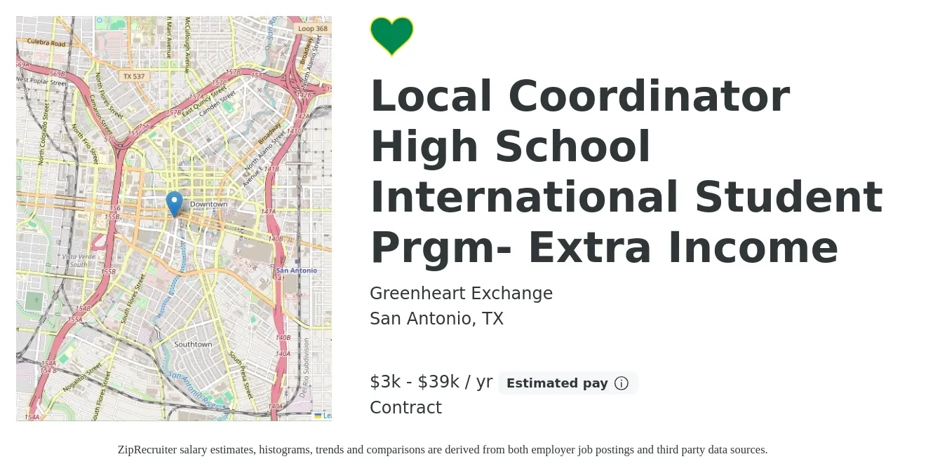 Greenheart Exchange job posting for a Local Coordinator High School International Student Prgm- Extra Income in San Antonio, TX with a salary of $3,900 to $39,000 Yearly (plus commission) with a map of San Antonio location.