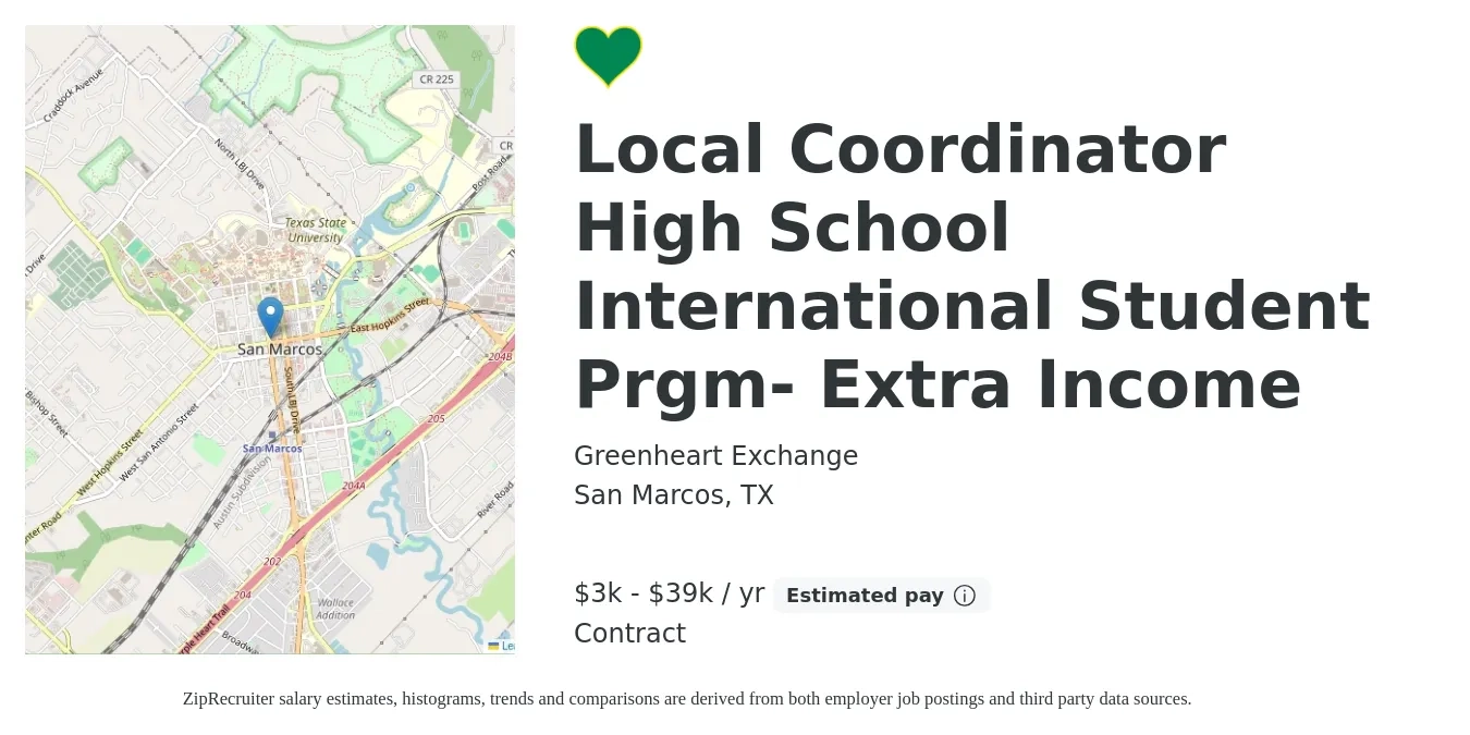 Greenheart Exchange job posting for a Local Coordinator High School International Student Prgm- Extra Income in San Marcos, TX with a salary of $3,900 to $39,000 Yearly (plus commission) with a map of San Marcos location.
