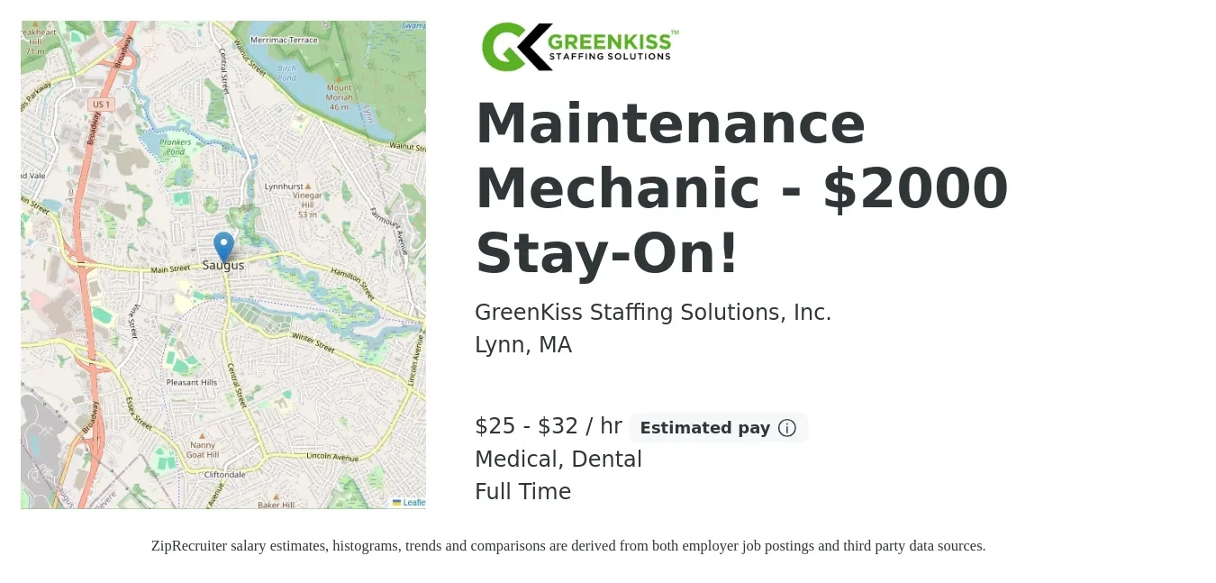 GreenKiss Staffing Solutions, Inc. job posting for a Maintenance Mechanic - $2000 Stay-On! in Lynn, MA with a salary of $27 to $34 Hourly and benefits including medical, retirement, and dental with a map of Lynn location.