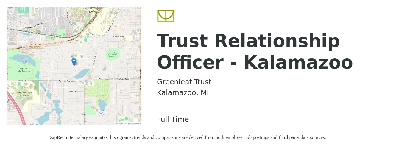 Greenleaf Trust job posting for a Trust Relationship Officer - Kalamazoo in Kalamazoo, MI with a salary of $68,000 to $101,500 Yearly with a map of Kalamazoo location.