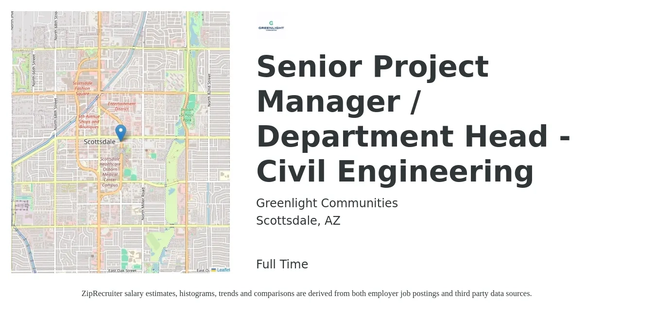Greenlight Communities job posting for a Senior Project Manager / Department Head - Civil Engineering in Scottsdale, AZ with a salary of $104,200 to $147,000 Yearly with a map of Scottsdale location.