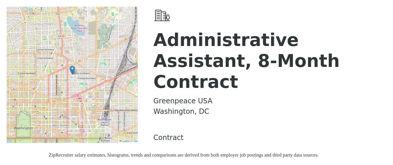 Greenpeace USA job posting for a Administrative Assistant, 8-Month Contract in Washington, DC with a salary of $20 to $28 Hourly with a map of Washington location.