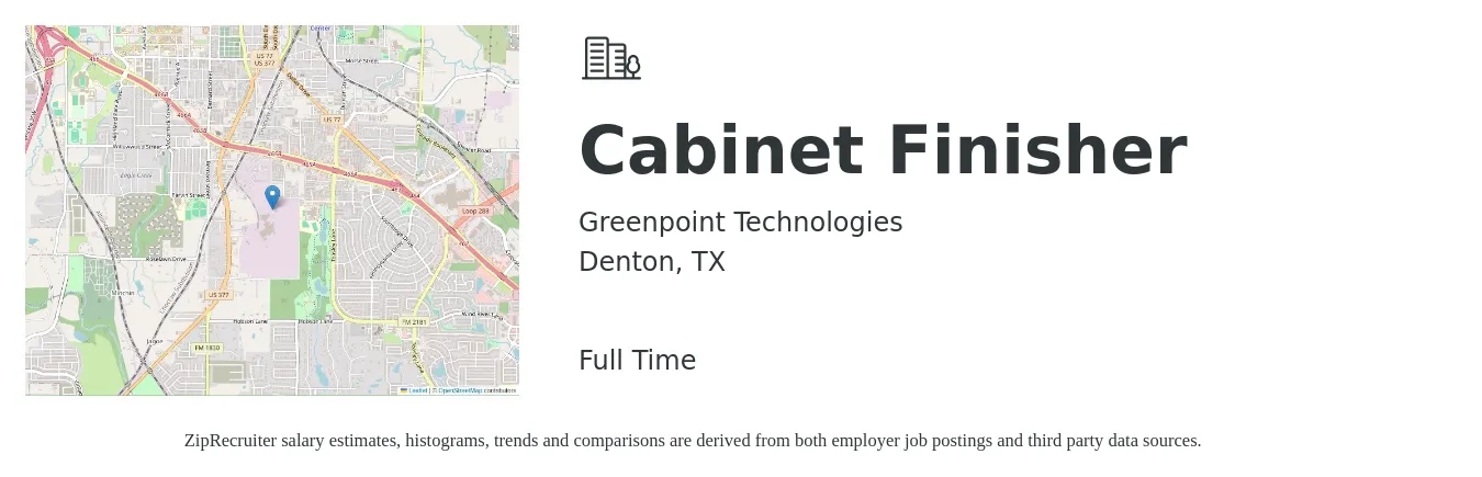 Greenpoint Technologies job posting for a Cabinet Finisher in Denton, TX with a salary of $18 to $24 Hourly with a map of Denton location.