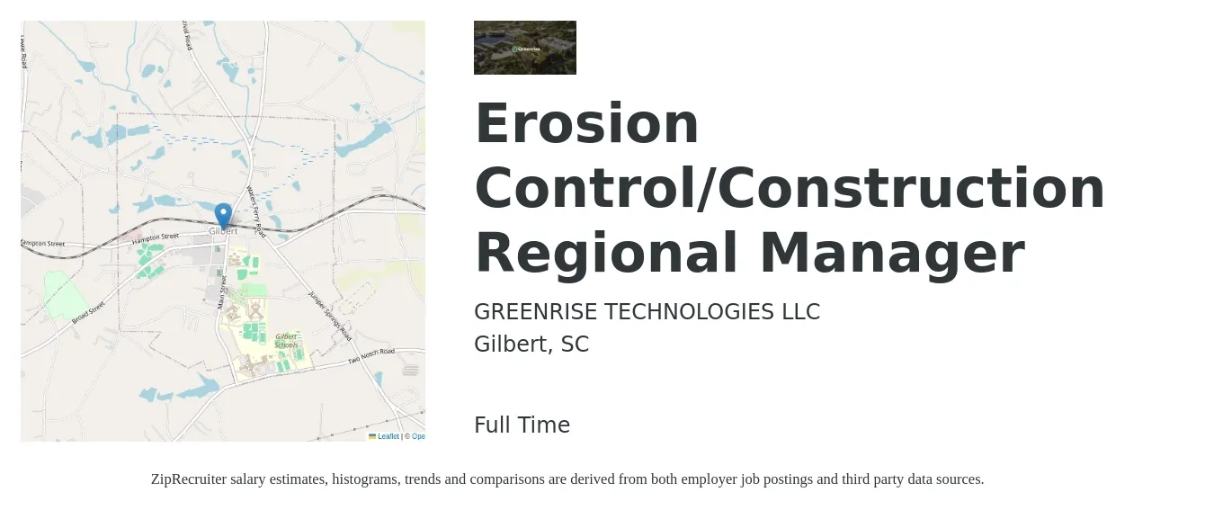 GREENRISE TECHNOLOGIES LLC job posting for a Erosion Control/Construction Regional Manager in Gilbert, SC with a salary of $63,400 to $101,700 Yearly with a map of Gilbert location.