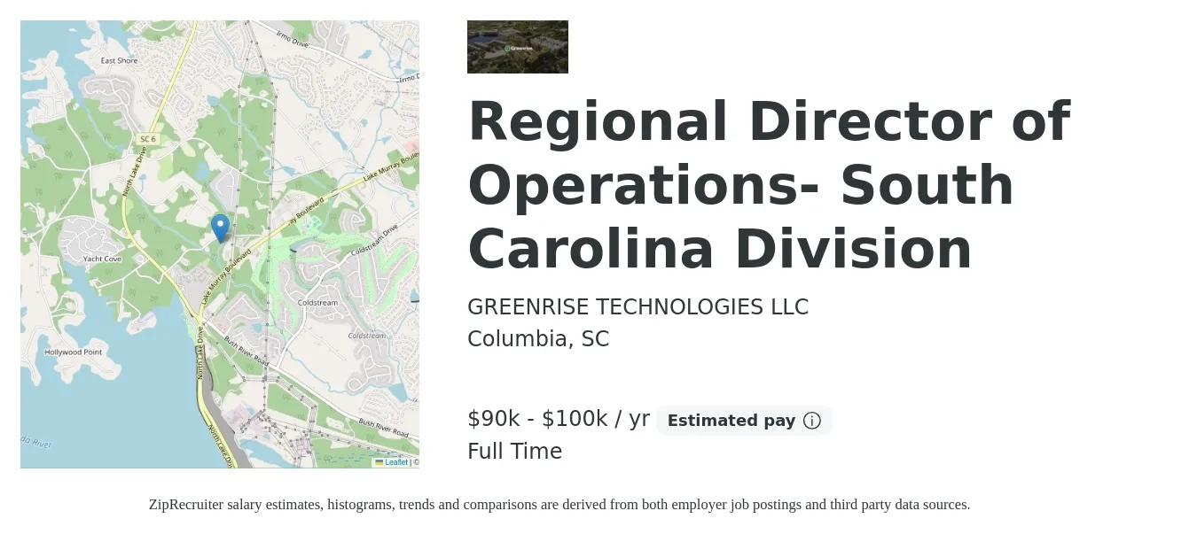 GREENRISE TECHNOLOGIES LLC job posting for a Regional Director of Operations- South Carolina Division in Columbia, SC with a salary of $90,000 to $100,000 Yearly with a map of Columbia location.