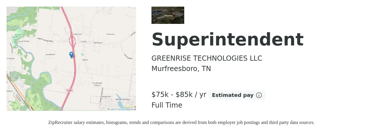 GREENRISE TECHNOLOGIES LLC job posting for a Superintendent in Murfreesboro, TN with a salary of $75,000 to $85,000 Yearly with a map of Murfreesboro location.