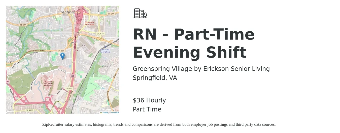 Greenspring Village by Erickson Senior Living job posting for a RN - Part-Time Evening Shift in Springfield, VA with a salary of $38 Hourly with a map of Springfield location.