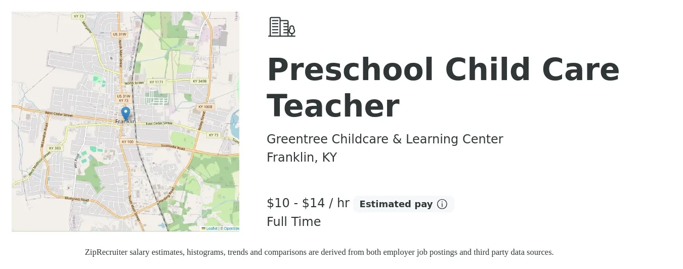 Greentree Childcare & Learning Center job posting for a Preschool Child Care Teacher in Franklin, KY with a salary of $11 to $15 Hourly with a map of Franklin location.