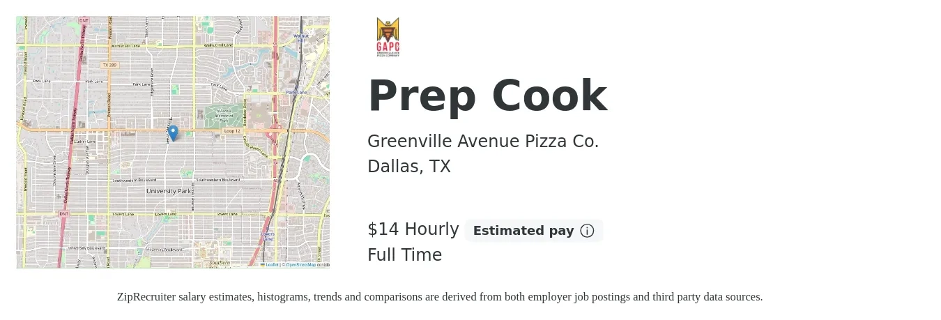 Greenville Avenue Pizza Co. job posting for a Prep Cook in Dallas, TX with a salary of $15 Hourly with a map of Dallas location.