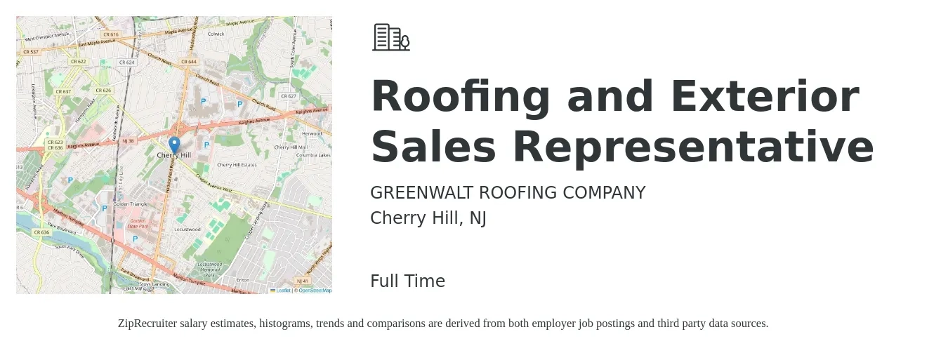 GREENWALT ROOFING COMPANY job posting for a Roofing and Exterior Sales Representative in Cherry Hill, NJ with a salary of $58,300 to $94,400 Yearly with a map of Cherry Hill location.