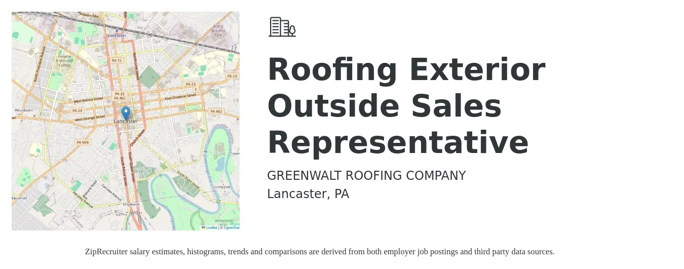 GREENWALT ROOFING COMPANY job posting for a Roofing & Exterior Outside Sales Representative in Lancaster, PA with a salary of $80,000 to $120,000 Yearly with a map of Lancaster location.