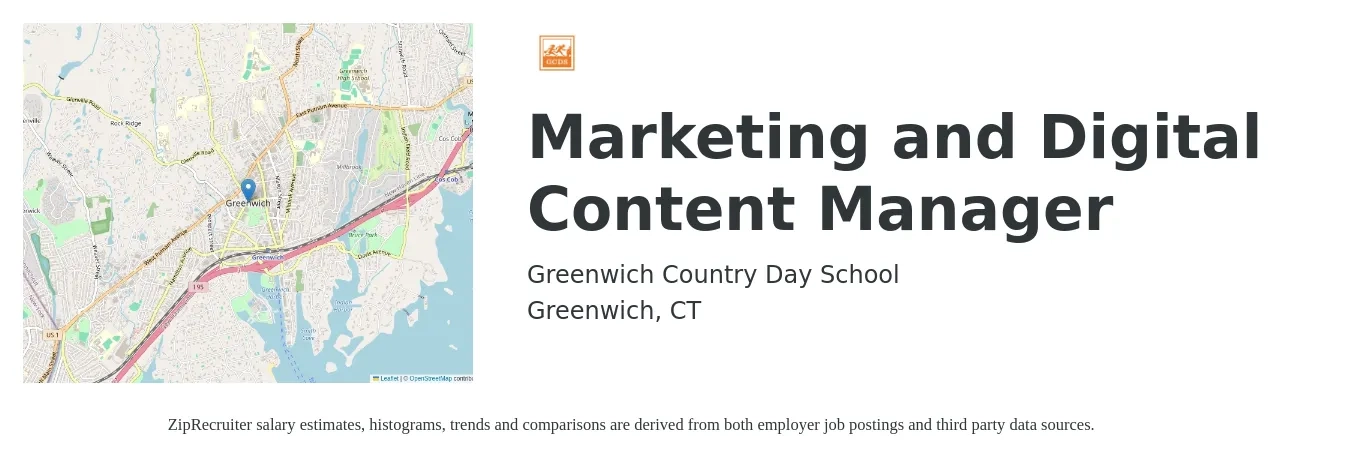 Greenwich Country Day School job posting for a Marketing and Digital Content Manager in Greenwich, CT with a salary of $62,300 to $95,500 Yearly with a map of Greenwich location.