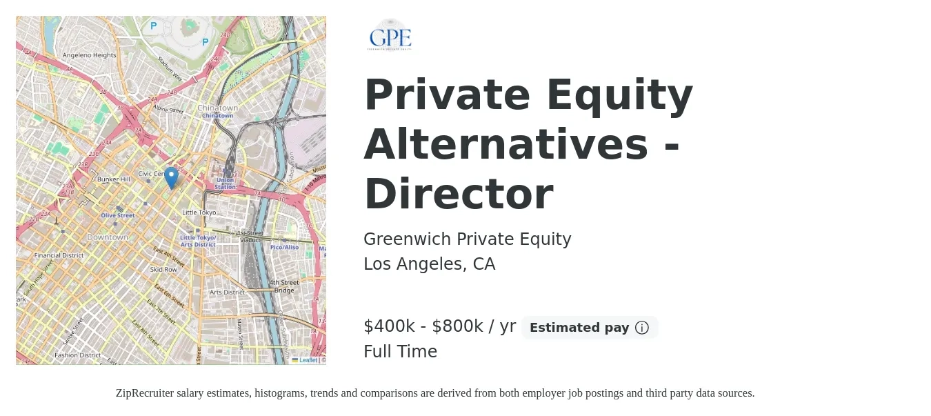 Greenwich Private Equity job posting for a Private Equity Alternatives - Director in Los Angeles, CA with a salary of $400,000 to $800,000 Yearly with a map of Los Angeles location.