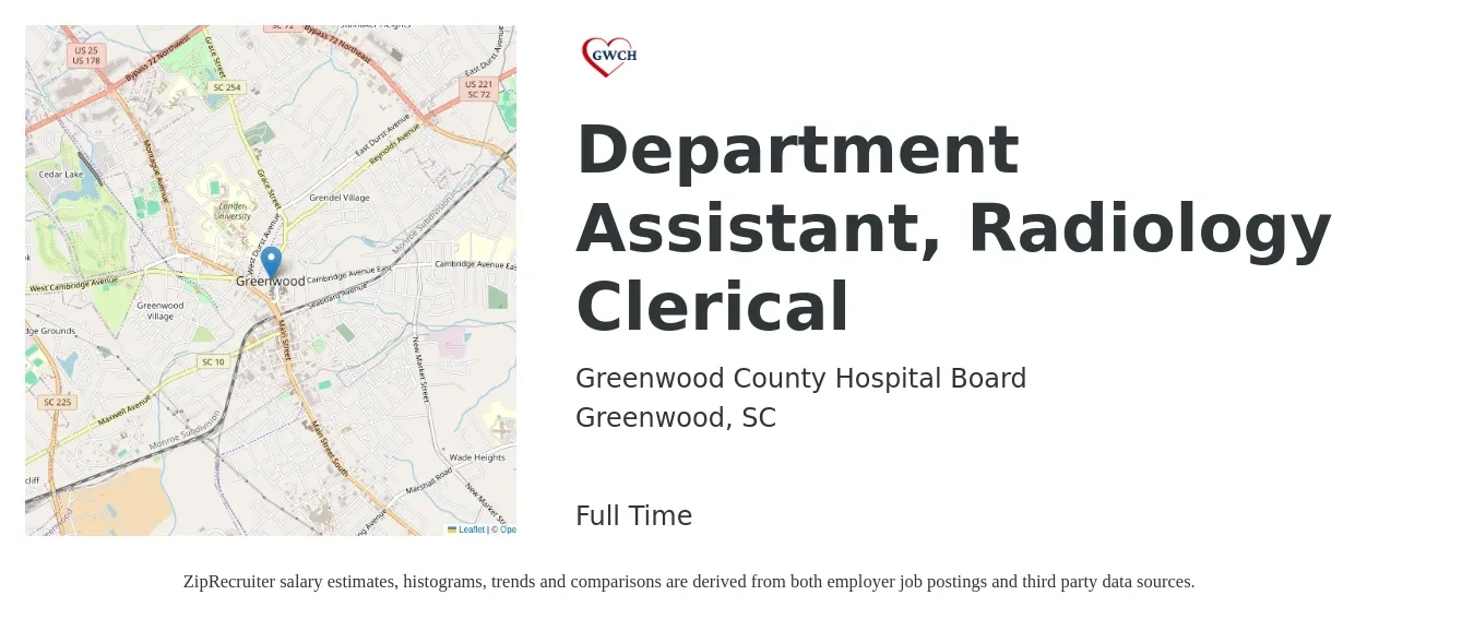 Greenwood County Hospital Board job posting for a Department Assistant, Radiology Clerical in Greenwood, SC with a salary of $16 to $21 Hourly with a map of Greenwood location.