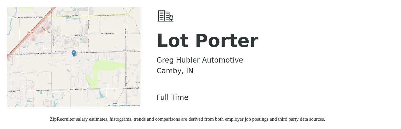 Greg Hubler Automotive job posting for a Lot Porter in Camby, IN with a salary of $10 to $15 Hourly with a map of Camby location.