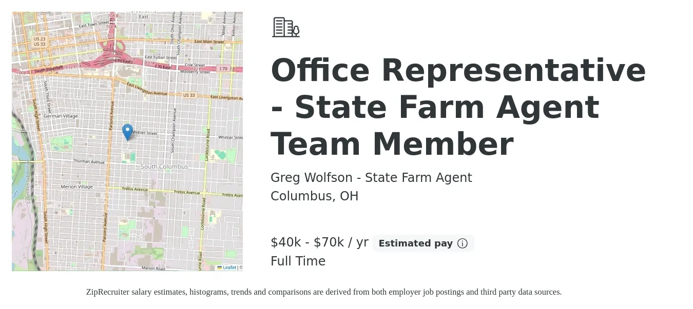 Greg Wolfson - State Farm Agent job posting for a Office Representative - State Farm Agent Team Member in Columbus, OH with a salary of $40,000 to $70,000 Yearly with a map of Columbus location.