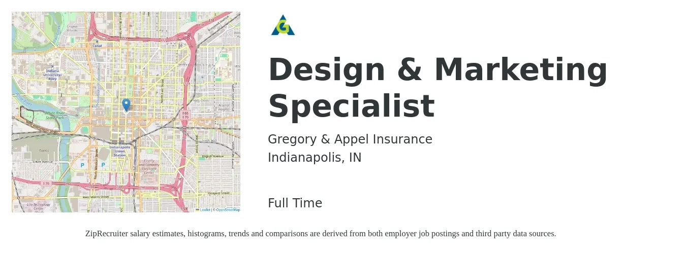 Gregory & Appel Insurance job posting for a Design & Marketing Specialist in Indianapolis, IN with a salary of $45,400 to $66,900 Yearly with a map of Indianapolis location.