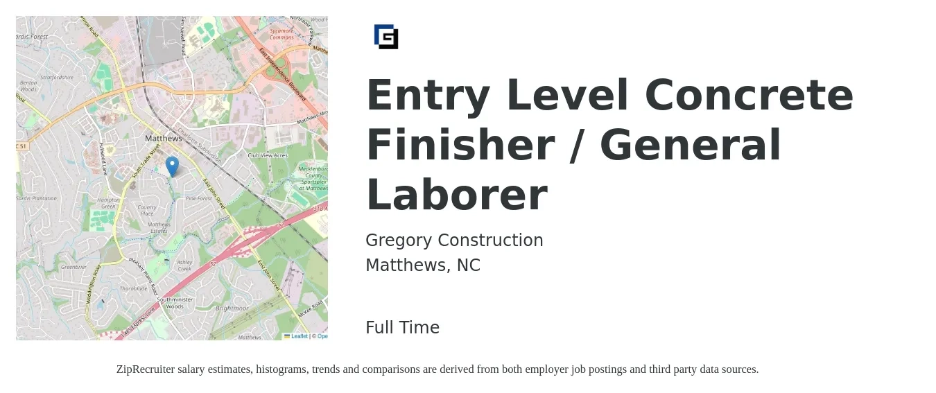 Gregory Construction job posting for a Entry Level Concrete Finisher / General Laborer in Matthews, NC with a salary of $17 to $23 Hourly with a map of Matthews location.