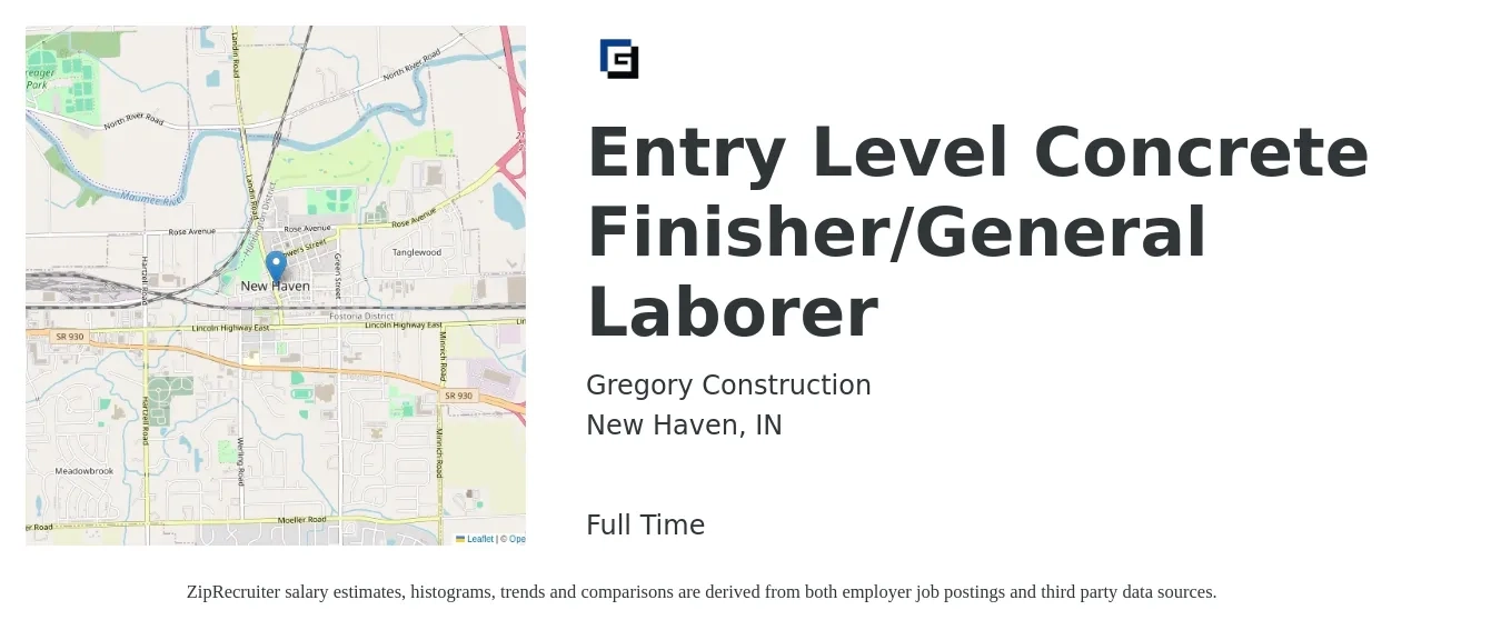 Gregory Construction job posting for a Entry Level Concrete Finisher/General Laborer in New Haven, IN with a salary of $17 to $23 Hourly with a map of New Haven location.