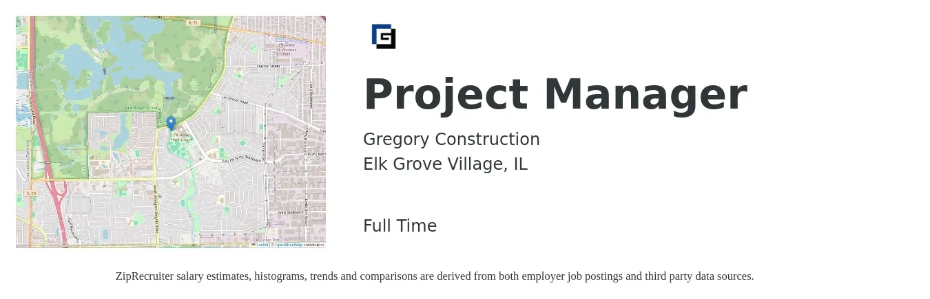 Gregory Construction job posting for a Project Manager in Elk Grove Village, IL with a salary of $77,300 to $121,200 Yearly with a map of Elk Grove Village location.