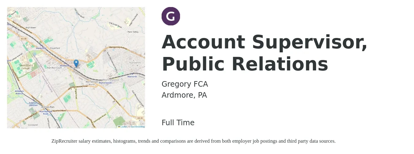 Gregory FCA job posting for a Account Supervisor, Public Relations in Ardmore, PA with a salary of $74,600 to $92,400 Yearly with a map of Ardmore location.