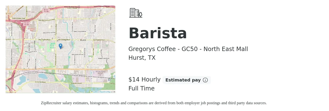 Gregorys Coffee - GC50 - North East Mall job posting for a Barista in Hurst, TX with a salary of $15 Hourly with a map of Hurst location.