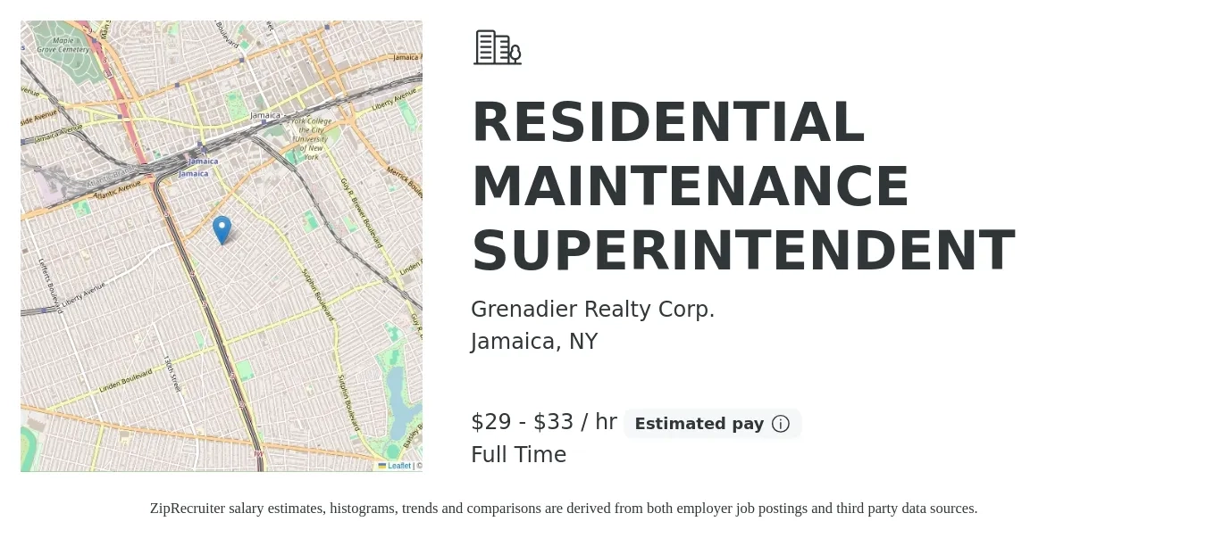 Grenadier Realty Corp. job posting for a RESIDENTIAL MAINTENANCE SUPERINTENDENT in Jamaica, NY with a salary of $31 to $35 Hourly with a map of Jamaica location.