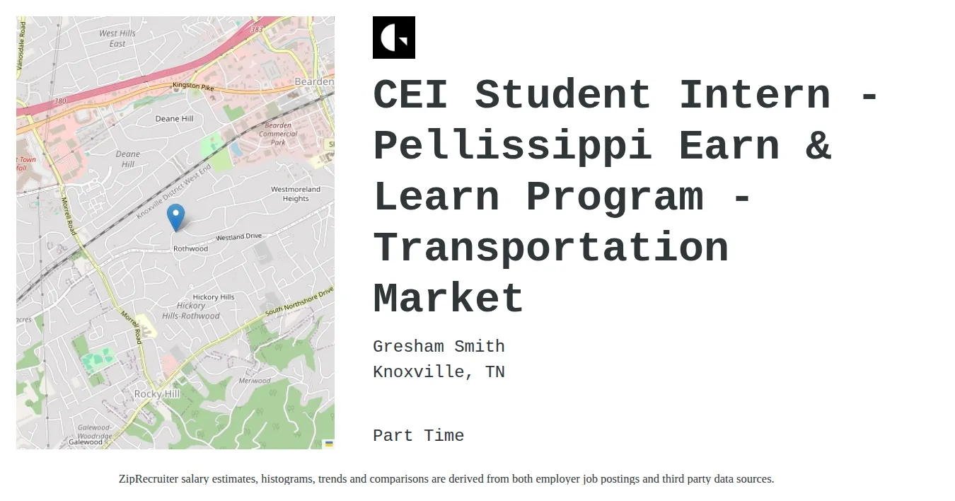 Gresham Smith job posting for a CEI Student Intern - Pellissippi Earn & Learn Program - Transportation Market in Knoxville, TN with a salary of $14 to $19 Hourly with a map of Knoxville location.
