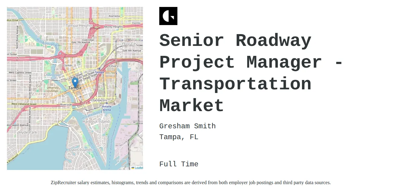 Gresham Smith job posting for a Senior Roadway Project Manager - Transportation Market in Tampa, FL with a salary of $97,800 to $138,000 Annually and benefits including Medical, Vision, Dental, PTO, Life, and Retirement with a map of Tampa location.