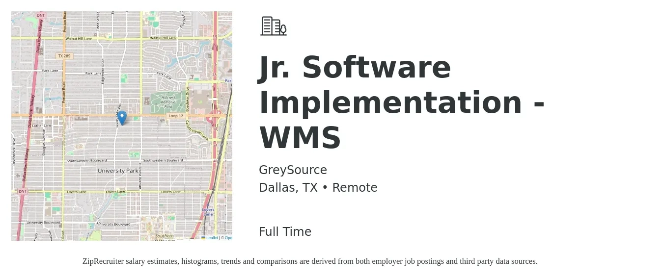 GreySource job posting for a Jr. Software Implementation - WMS in Dallas, TX with a salary of $54,000 to $82,400 Yearly with a map of Dallas location.