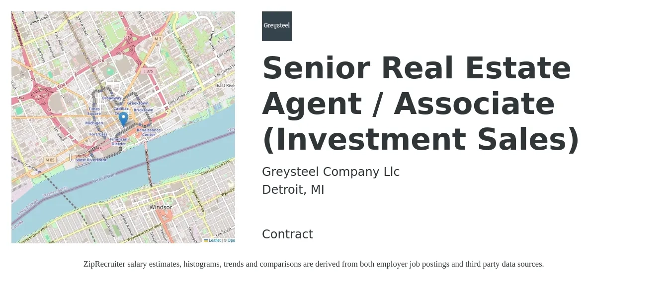 Greysteel Company Llc job posting for a Senior Real Estate Agent / Associate (Investment Sales) in Detroit, MI with a salary of $16 to $20 Hourly with a map of Detroit location.