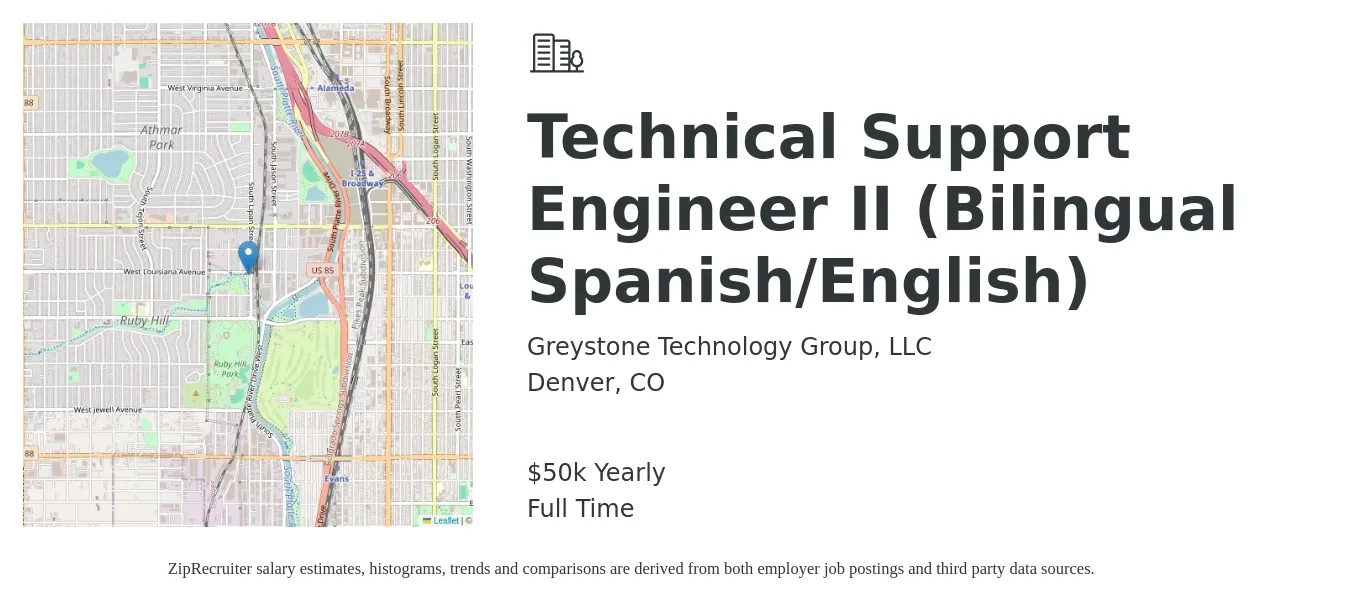 Greystone Technology Group, LLC job posting for a Technical Support Engineer II (Bilingual Spanish/English) in Denver, CO with a salary of $50,000 Yearly with a map of Denver location.