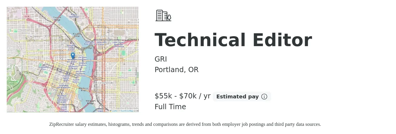 GRI job posting for a Technical Editor in Portland, OR with a salary of $55,700 to $86,900 Yearly with a map of Portland location.
