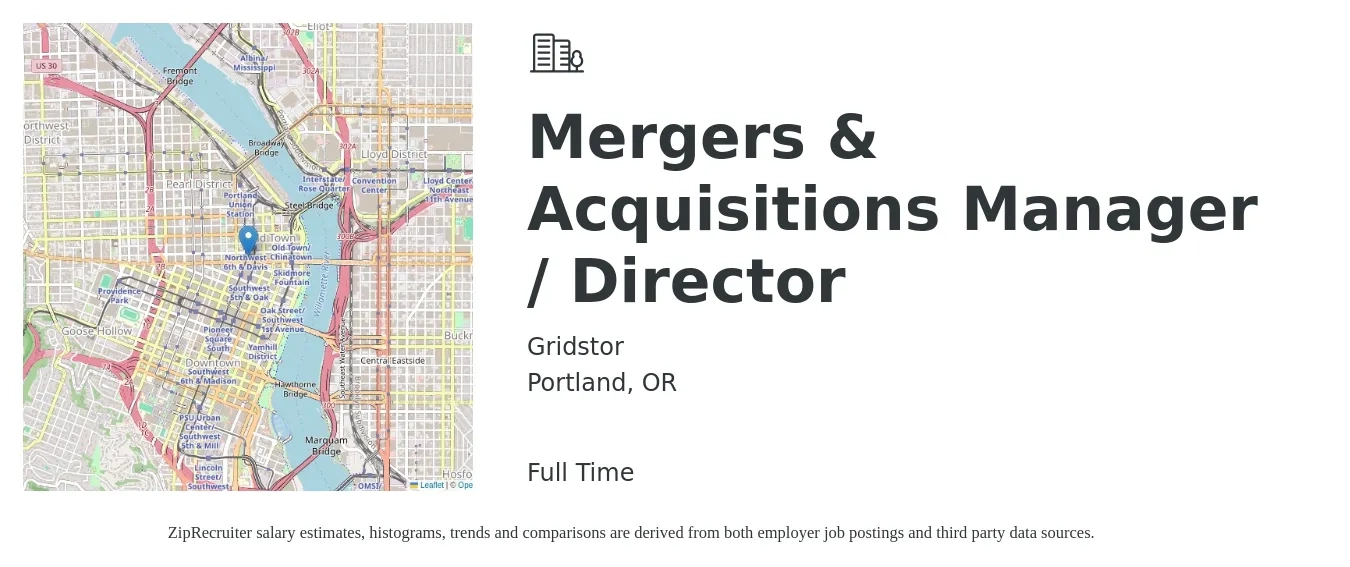 Gridstor job posting for a Mergers & Acquisitions Manager / Director in Portland, OR with a salary of $91,200 to $147,900 Yearly with a map of Portland location.