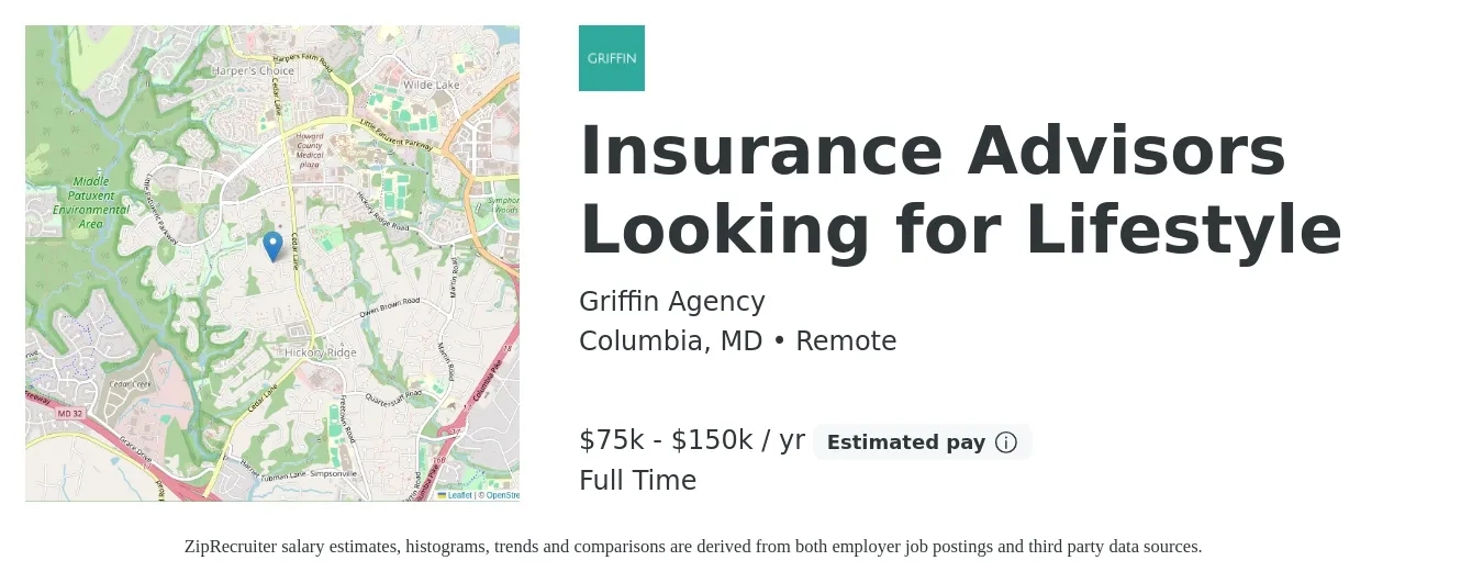 Griffin Agency job posting for a Insurance Advisors Looking for Lifestyle in Columbia, MD with a salary of $75,000 to $150,000 Yearly with a map of Columbia location.