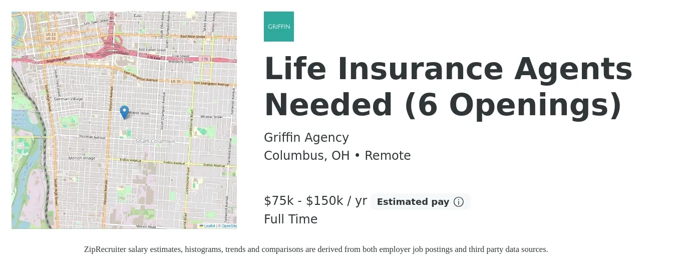 Griffin Agency job posting for a Life Insurance Agents Needed (6 Openings) in Columbus, OH with a salary of $75,000 to $150,000 Yearly with a map of Columbus location.