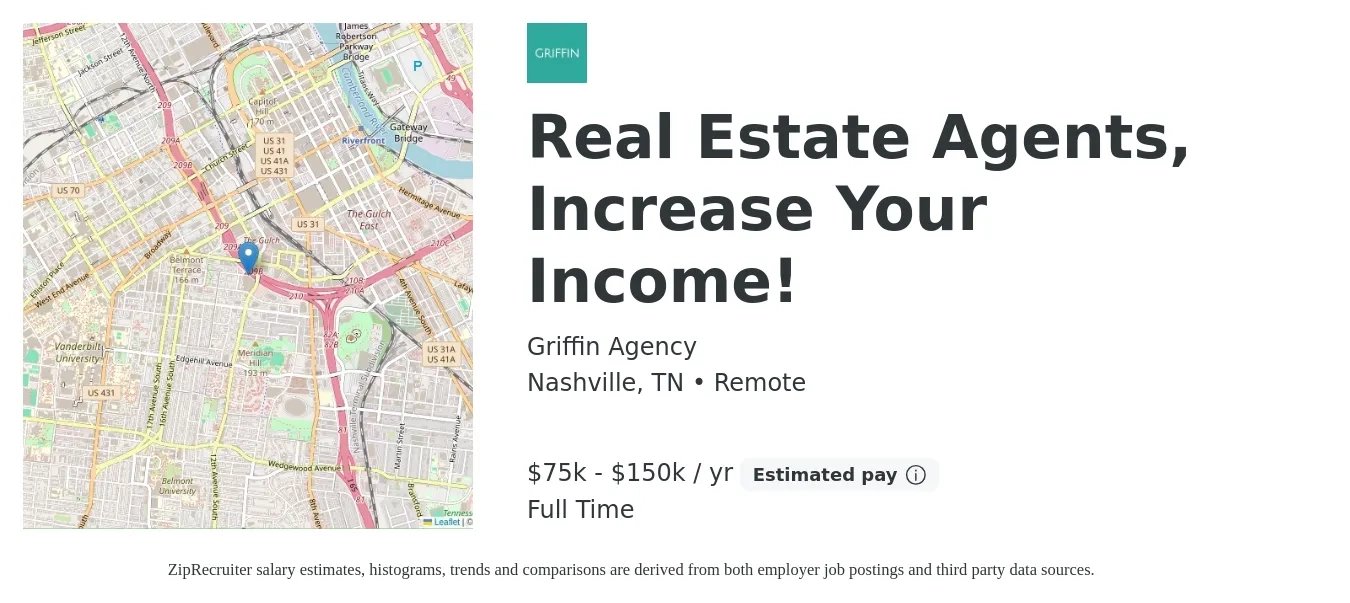 Griffin Agency job posting for a Real Estate Agents, Increase Your Income! in Nashville, TN with a salary of $75,000 to $150,000 Yearly with a map of Nashville location.