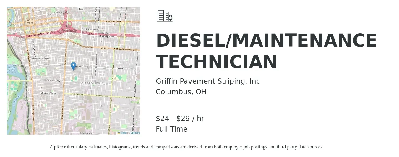 Griffin Pavement Striping, Inc job posting for a DIESEL/MAINTENANCE TECHNICIAN in Columbus, OH with a salary of $25 to $31 Hourly with a map of Columbus location.