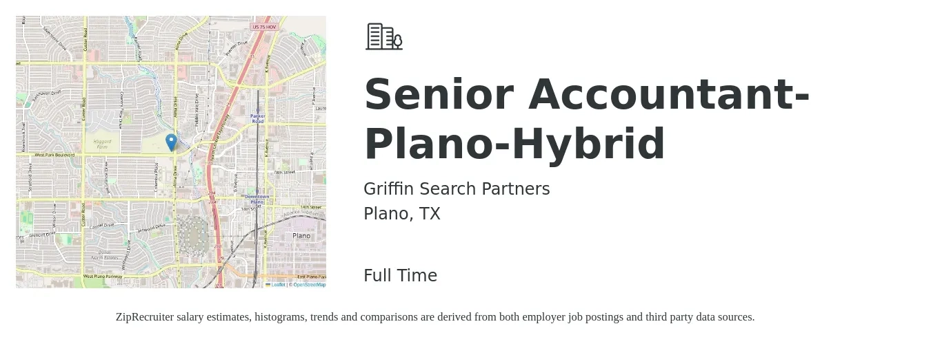 Griffin Search Partners job posting for a Senior Accountant- Plano-Hybrid in Plano, TX with a salary of $69,200 to $86,900 Yearly with a map of Plano location.