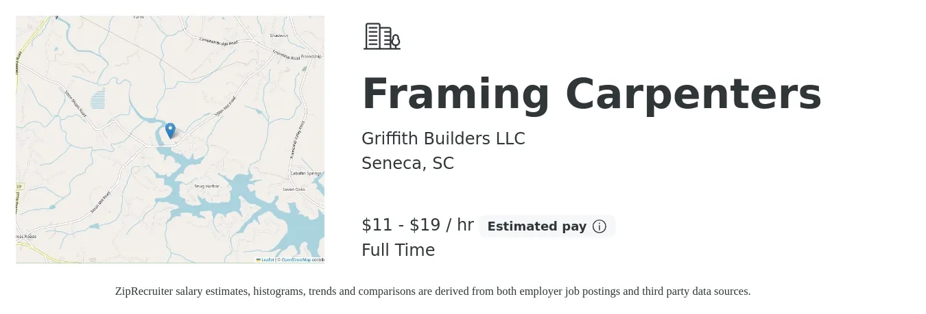 Griffith Builders LLC job posting for a Framing Carpenters in Seneca, SC with a salary of $12 to $20 Hourly with a map of Seneca location.