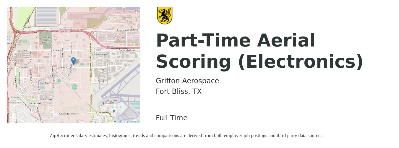 Griffon Aerospace job posting for a Part-Time Aerial Scoring (Electronics) in Fort Bliss, TX with a salary of $42,100 to $64,100 Yearly with a map of Fort Bliss location.