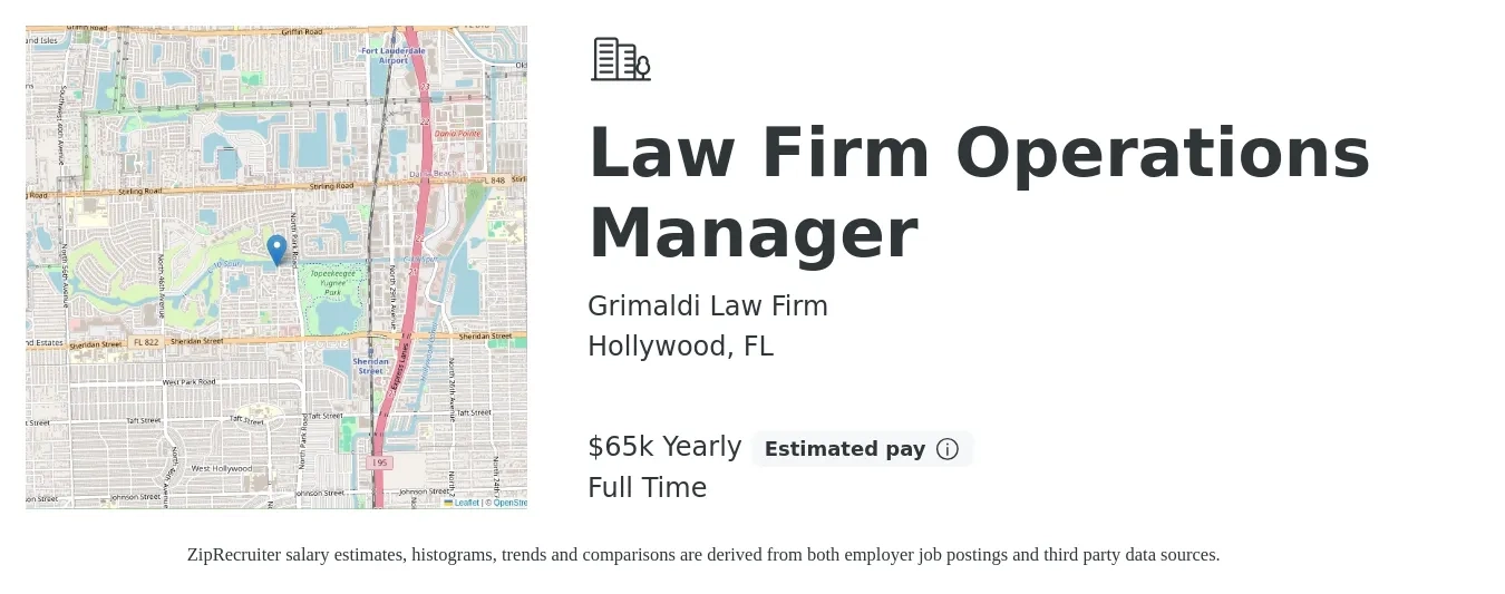 Grimaldi Law Firm job posting for a Law Firm Operations Manager in Hollywood, FL with a salary of $65,000 Yearly with a map of Hollywood location.