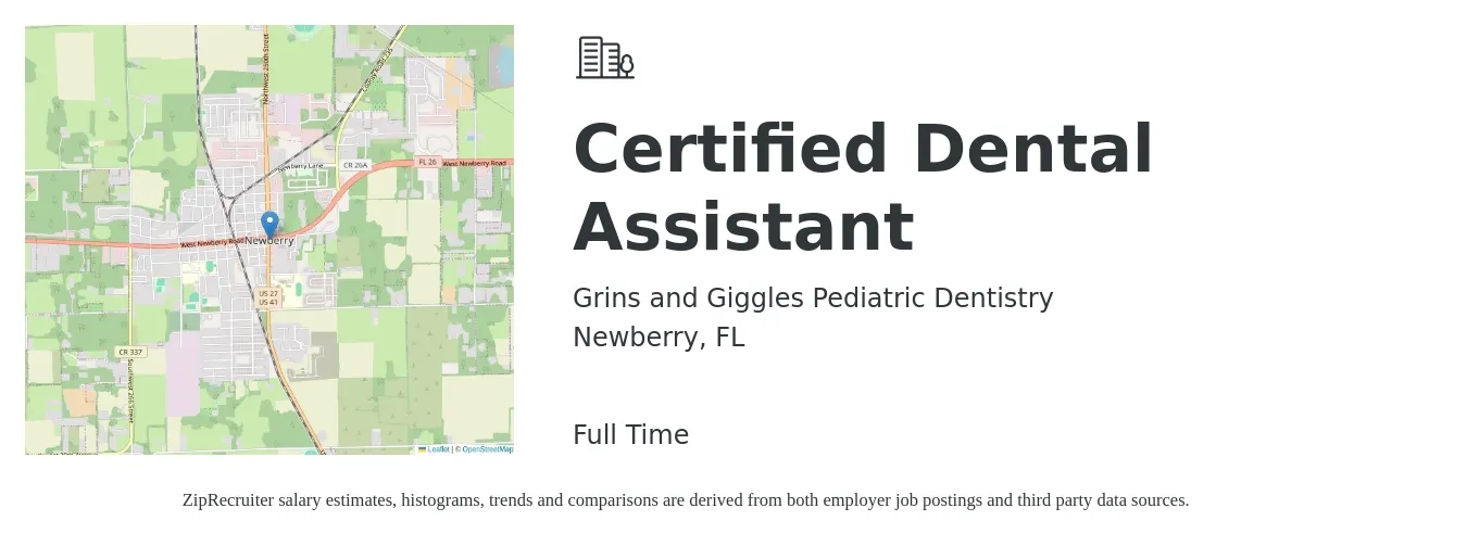 Grins and Giggles Pediatric Dentistry job posting for a Certified Dental Assistant in Newberry, FL with a salary of $16 to $22 Hourly with a map of Newberry location.