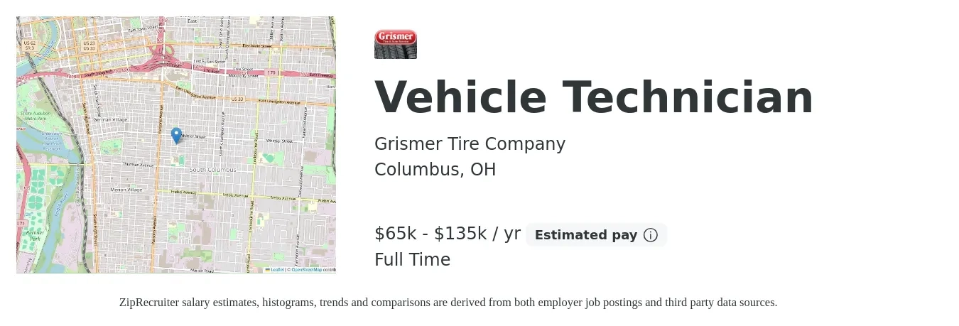 Grismer Tire Company job posting for a Vehicle Technician in Columbus, OH with a salary of $65,000 to $135,000 Yearly with a map of Columbus location.
