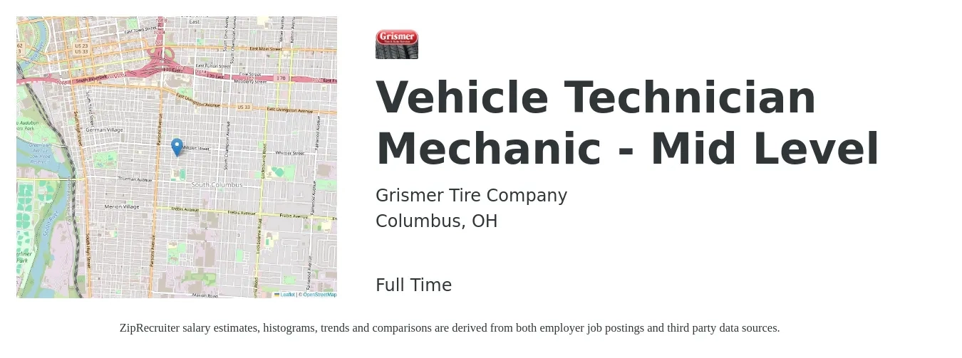 Grismer Tire Company job posting for a Vehicle Technician Mechanic - Mid Level in Columbus, OH with a salary of $21 to $34 Hourly with a map of Columbus location.