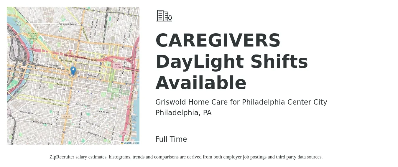 Griswold Home Care for Philadelphia Center City job posting for a CAREGIVERS DayLight Shifts Available in Philadelphia, PA with a salary of $14 to $18 Hourly with a map of Philadelphia location.