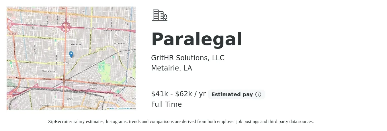 GritHR Solutions, LLC job posting for a Paralegal in Metairie, LA with a salary of $41,600 to $62,400 Yearly with a map of Metairie location.