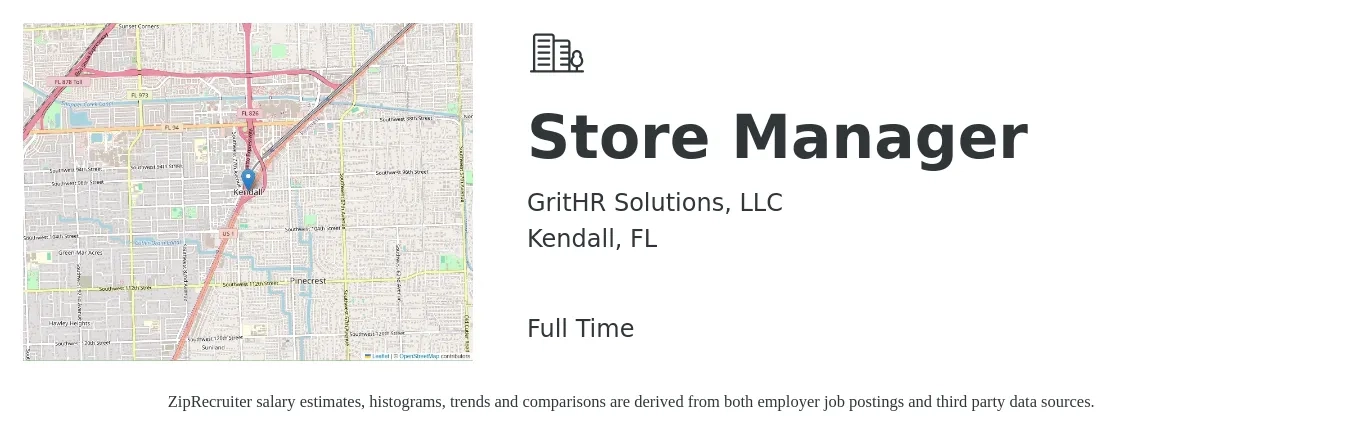 GritHR Solutions, LLC job posting for a Store Manager in Kendall, FL with a salary of $78,000 Yearly with a map of Kendall location.