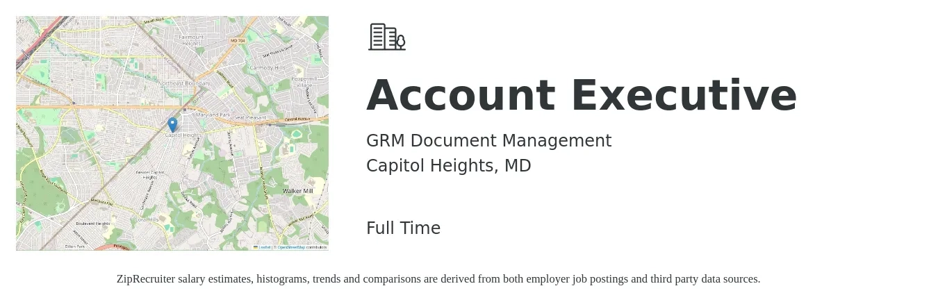 GRM Document Management job posting for a Account Executive in Capitol Heights, MD with a salary of $54,200 to $95,400 Yearly with a map of Capitol Heights location.